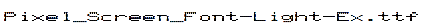 Pixel_Screen_Font-Light-Ex.ttf字体下载