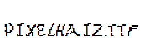 Pixelhaiz.ttf字体下载