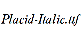 Placid-Italic.ttf字体下载